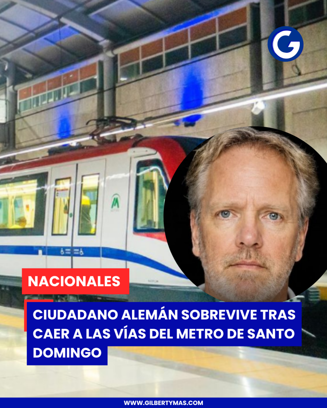 Ciudadano alemán sobrevive tras caer a las vías del Metro de Santo Domingo