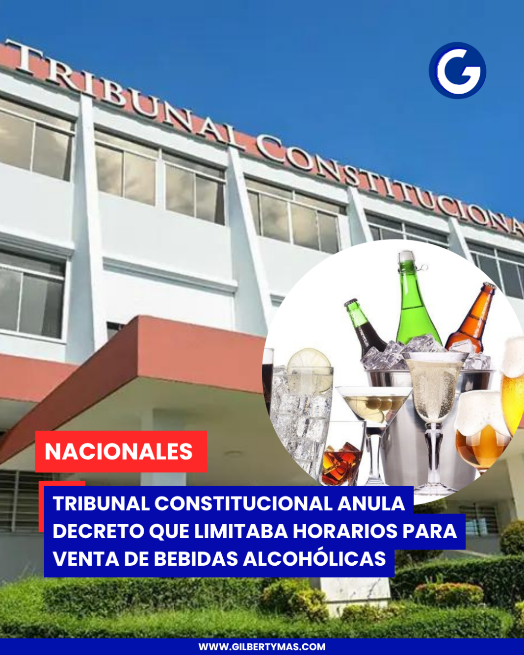 Tribunal Constitucional anula decreto que limitaba horarios para venta de bebidas alcohólicas