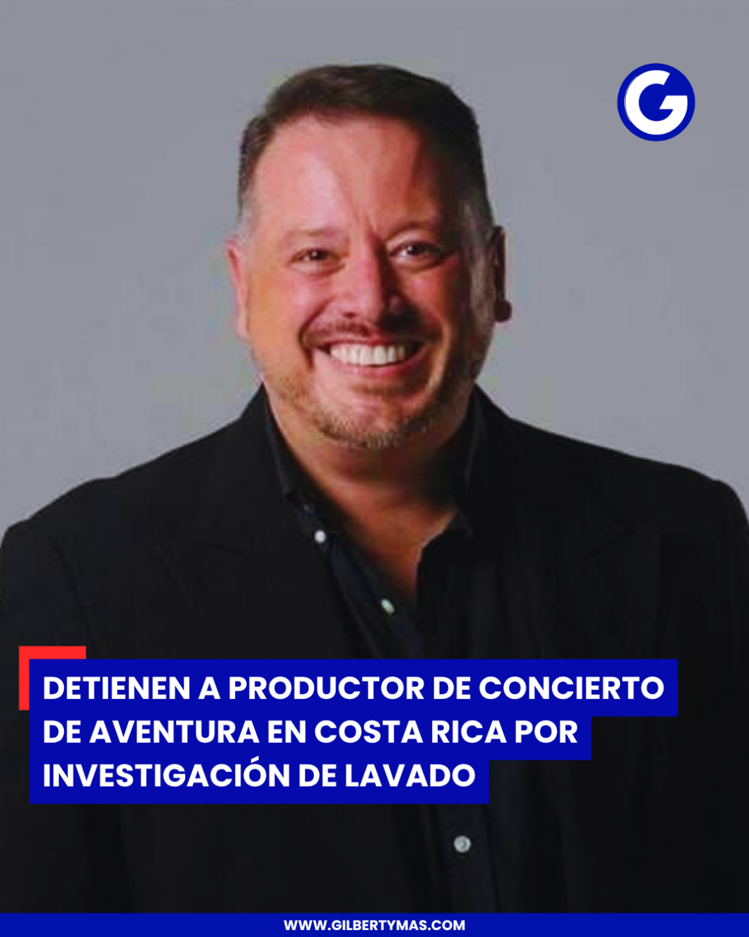 Empresario vinculado a concierto de Aventura es detenido en Costa Rica por investigación de lavado Empresario vinculado a concierto de Aventura es detenido en Costa Rica por investigación de lavado